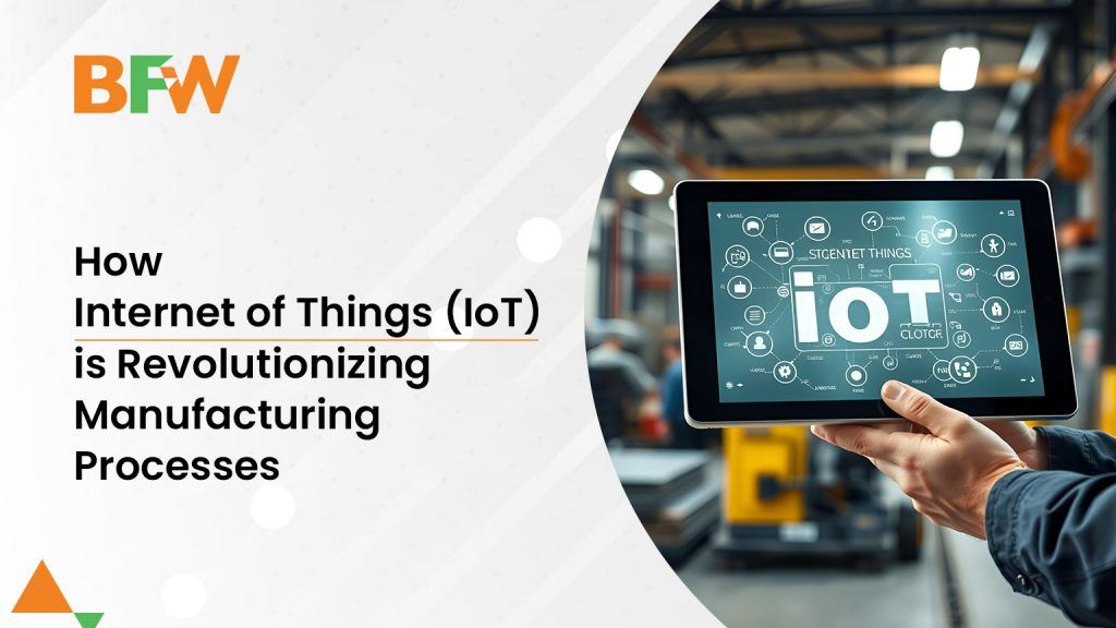 How IoT is Revolutionizing Manufacturing