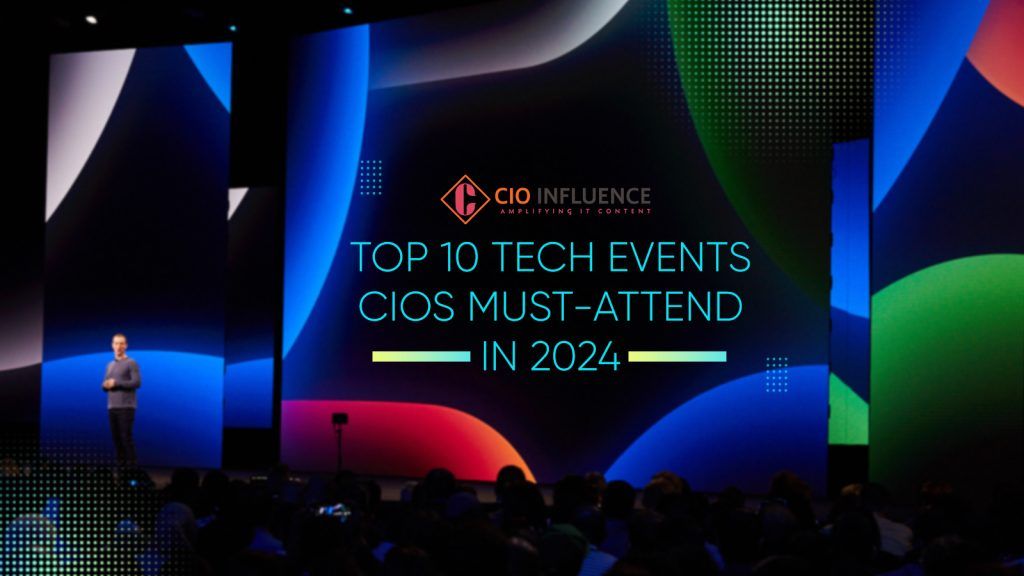 Major Tech Events to Attend in 2024